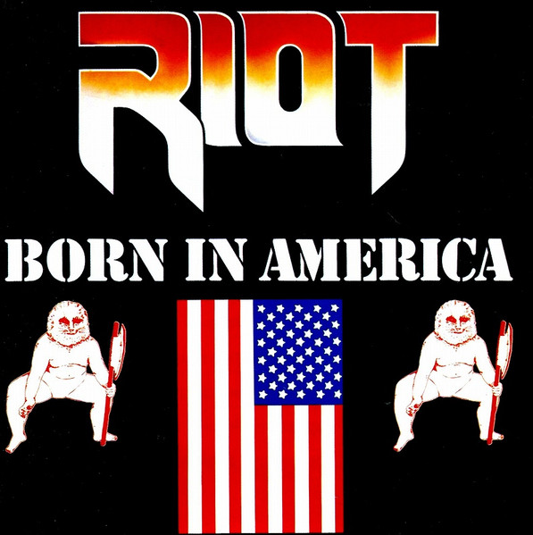 RIOT BORN IN AMERICA (japan ed.)