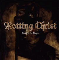 ROTTING CHRIST Sleep of the angels