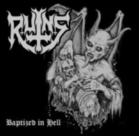 RUINS Baptized in hell