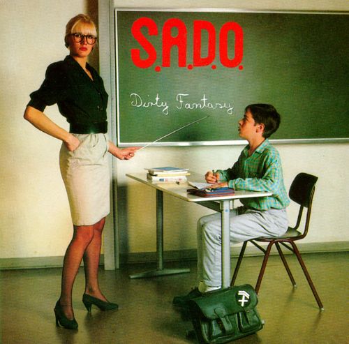 S.A.D.O. Dirty Fantasy