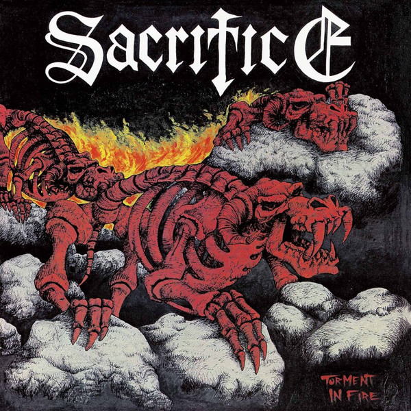 SACRIFICE Torment In Fire