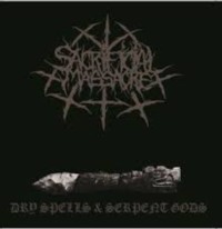 SACRIFICIAL MASSACRE Dry Spells & Serpent Gods
