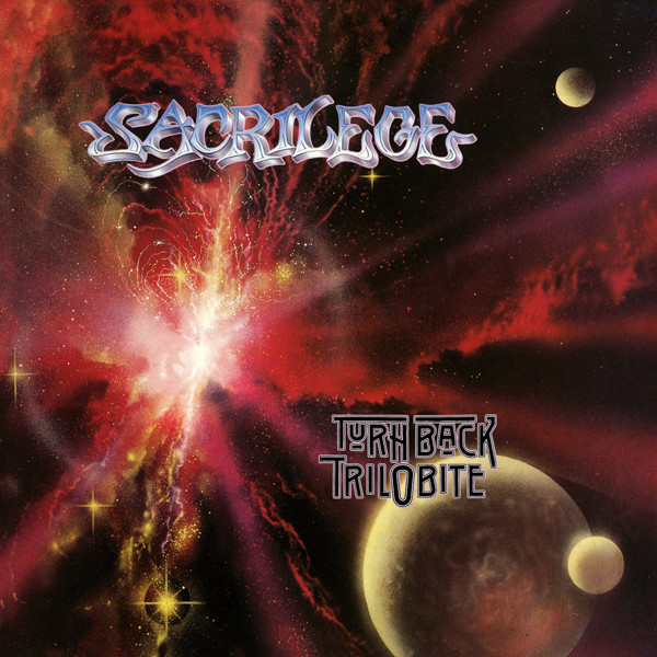 SACRILEGE Turn Back Trilobite