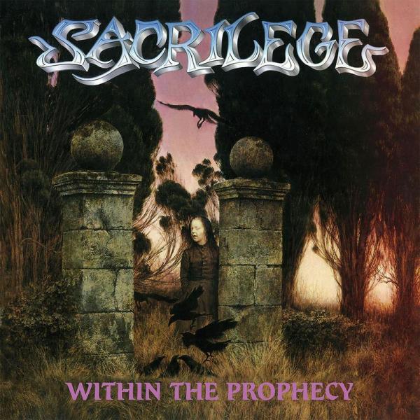 SACRILEGE Within The Prophecy