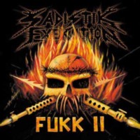 SADISTIK EXEKUTION Fukk II