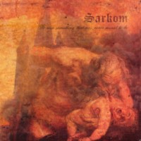 SARKOM To Ruin Something That Was Never Meant To Be