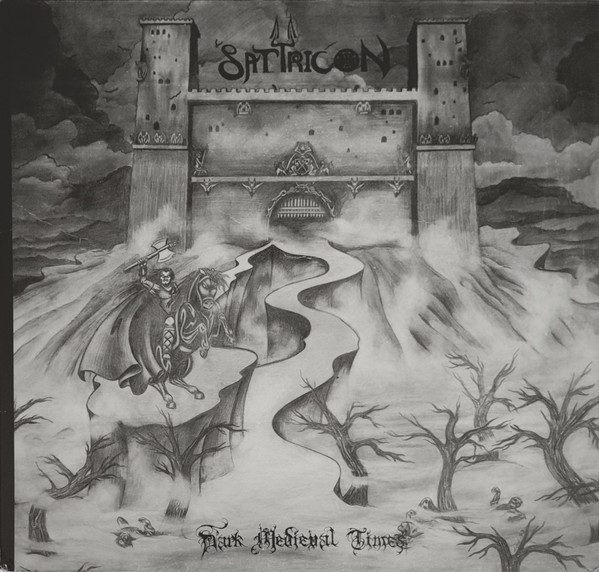 SATYRICON Dark Medieval Times (1st press)