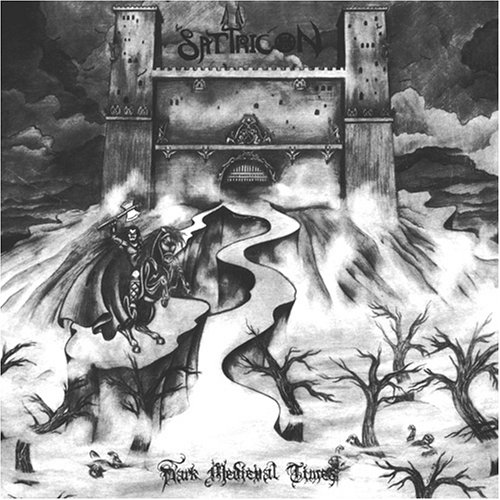 SATYRICON Dark medieval times