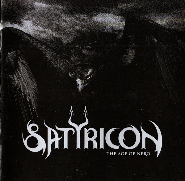 SATYRICON The Age Of Nero