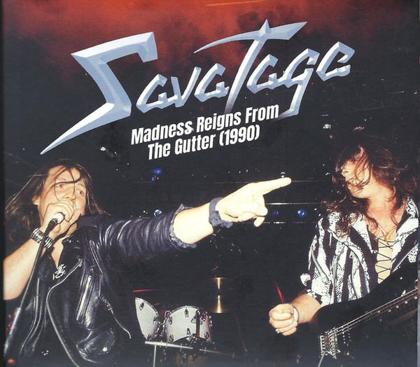 SAVATAGE Madness Reigns From The Gutter (1990)