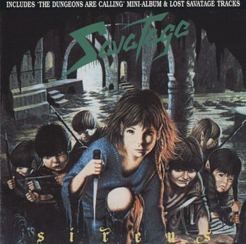 SAVATAGE Sirens / The Dungeons Are Calling