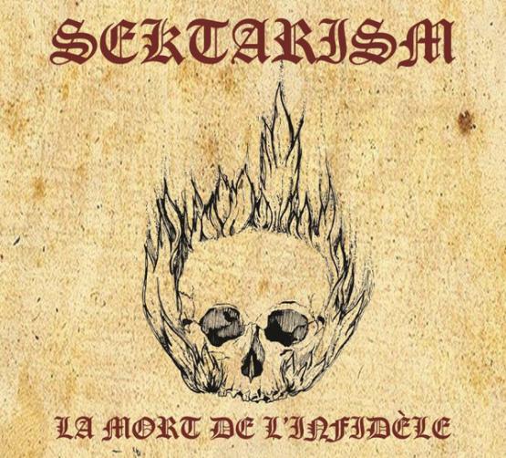 SEKTARISM La Mort De L'Infidèle