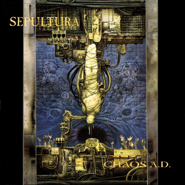 SEPULTURA Chaos A.D.