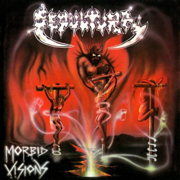 SEPULTURA Morbid Visions / Bestial Devastation