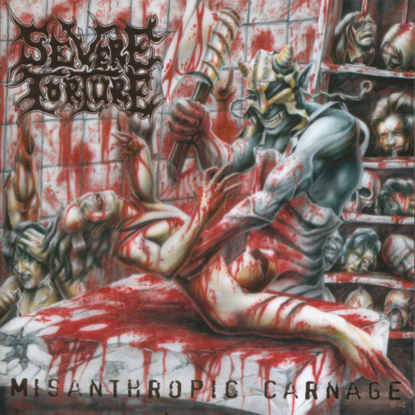 SEVERE TORTURE Misanthropic Carnage