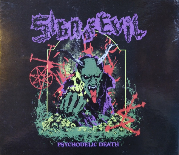 SIGN OF EVIL Psychodelic Death