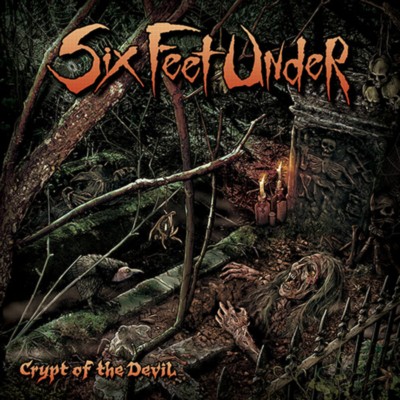 SIX FEET UNDER crypt of the devil