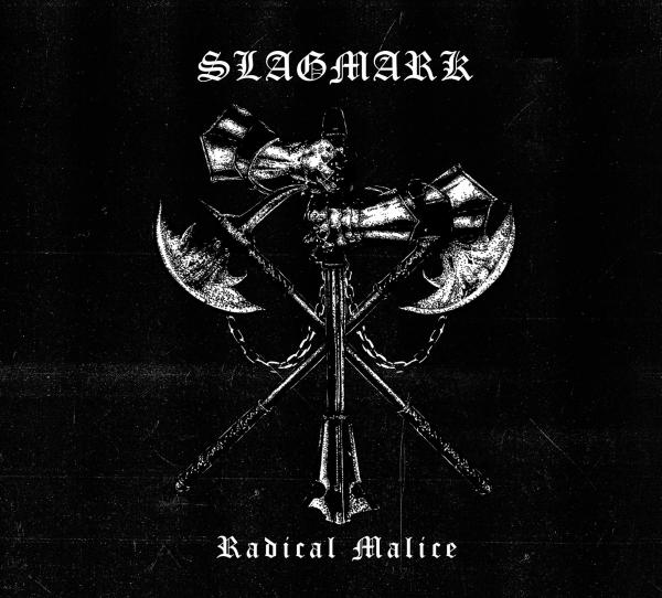 SLAGMARK Radical Malice Demo