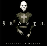 SLAYER Diabolus in musica
