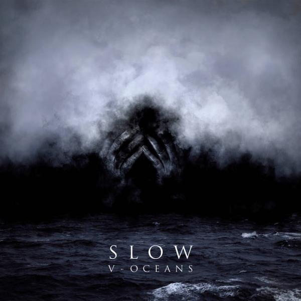 SLOW V