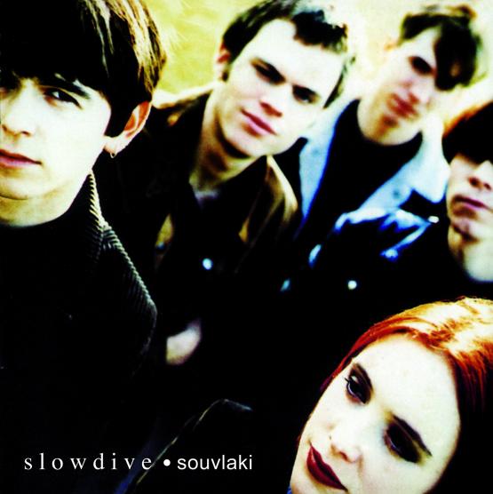 SLOWDIVE Souvlaki
