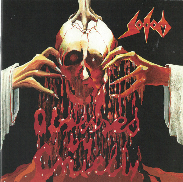 SODOM Obsessed by Cruelty