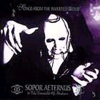 SOPOR AETERNUS Songs from the inverted womb