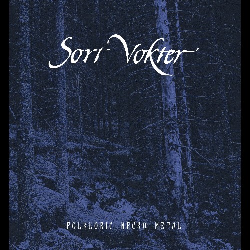 SORT VOKTER (ILDJARN) Folkloric Necro Metal - Ltd