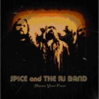 SPICE AND THE RJ BAND Shave your soul