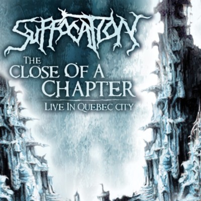 SUFFOCATION The Close of a Chapter