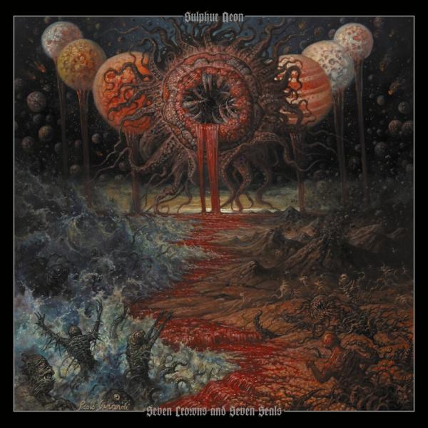SULPHUR AEON Seven Crowns and Seven Seals (Howling Void)