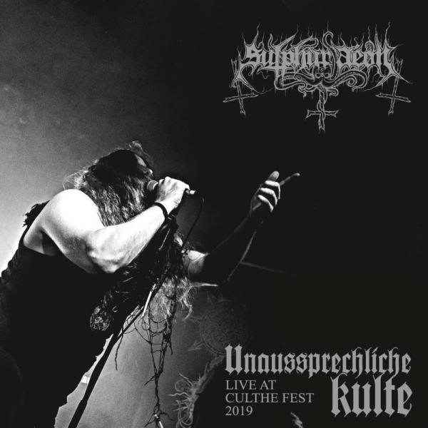 SULPHUR AEON Unaussprechliche Kulte, live at Culthe Fest 2019