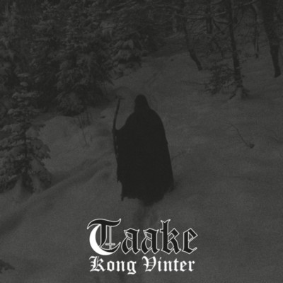 TAAKE Kong Vinter