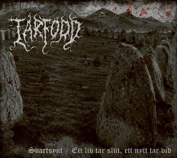 TARFODD Svartsynt - Ett liv tar slut, ett nytt tar vid