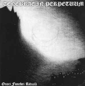 TENEBRAE IN PERPETUUM Onori funebri rituali