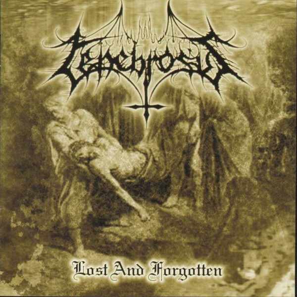 TENEBROSUS Lost And Forgotten
