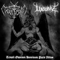 TERATISM - LUGUBRE Templi Omnium Hominum Pacis Abhas
