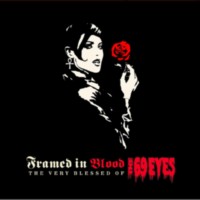 THE 69 EYES Framed in blood - The very blessed of 69 eyes