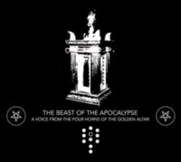 THE BEAST OF THE APOCALYPSE A Voice from the Four Horns of the Golden Altar