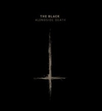 THE BLACK Alongside death
