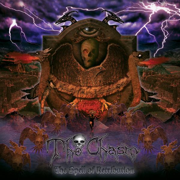 THE CHASM The Spell Of Retribution
