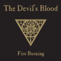 THE DEVIL'S BLOOD Fire Burning
