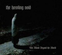 THE HOWLING VOID The Womb Beyond the World