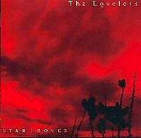THE LOVELESS Star rover