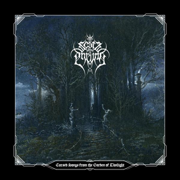 THE SCARS IN PNEUMA Cursed Songs from the Garden of Twilight