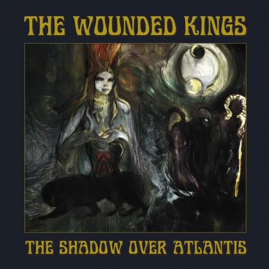 THE WOUNDED KINGS The shadow over Atlantis