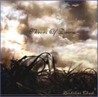 THROES OF DAWN Quicksilver clouds
