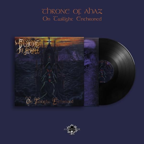 THRONE OF AHAZ On Twilight Enthroned
