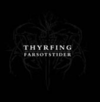 THYRFING Farsotstider
