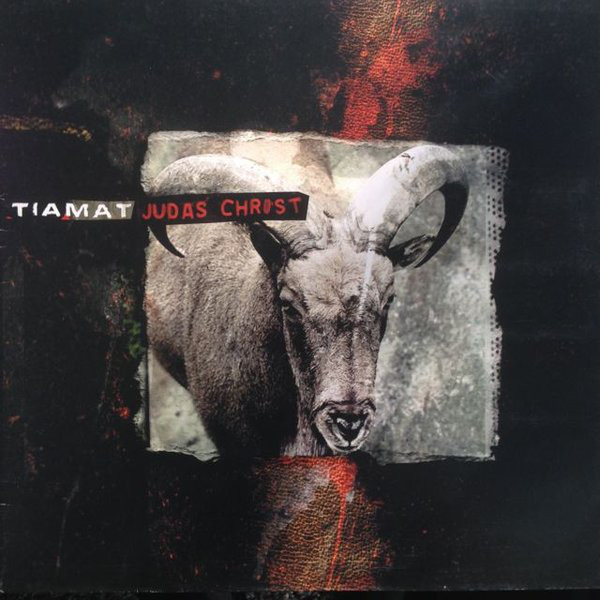 TIAMAT Judas Christ